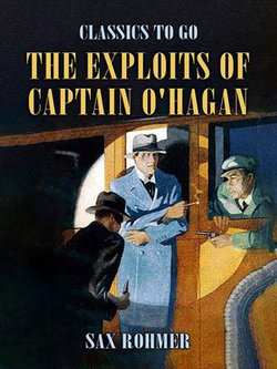 The Exploits of Captain O'Hagen The Exploits of Captain O'Hagen