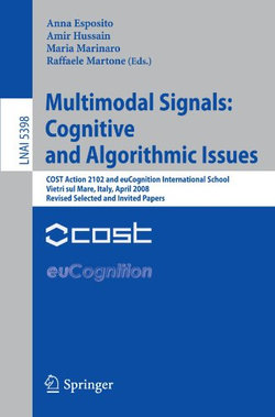Multimodal Signals: Cognitive and Algorithmic Issues