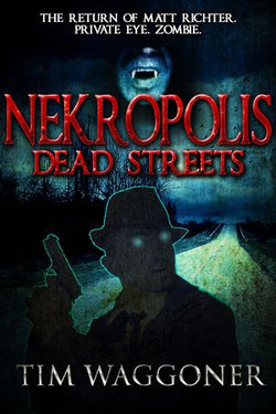 Nekropolis: Dead Streets