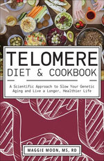 Telomere Diet & Cookbook