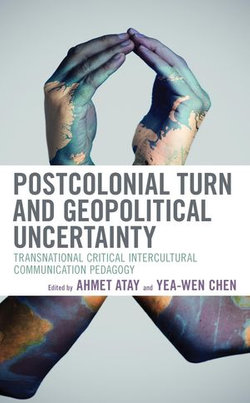 Postcolonial Turn and Geopolitical Uncertainty