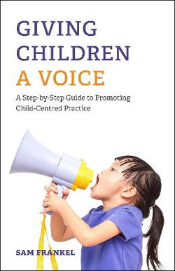 Giving Children a Voice Giving Children a Voice