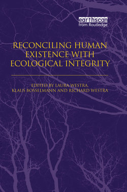 Reconciling Human Existence with Ecological Integrity