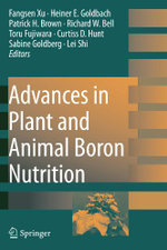 Advances in Plant and Animal Boron Nutrition