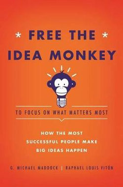 Free the Idea Monkey...