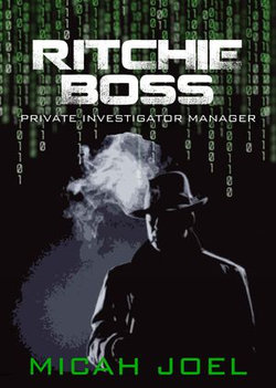 Ritchie Boss: Private Investigator Manager