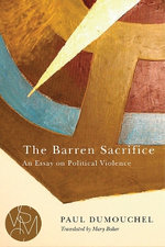 The Barren Sacrifice