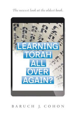 Learning Torah All over Again? Learning Torah All over Again?