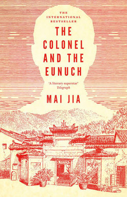 The Colonel and the Eunuch