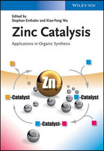 Zinc Catalysis