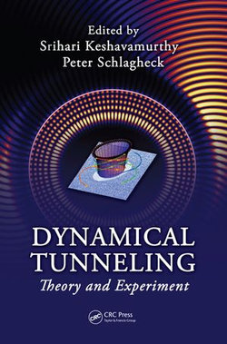 Dynamical Tunneling Dynamical Tunneling