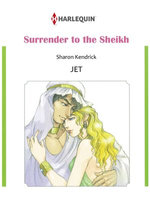 Surrender to the Sheikh (Harlequin Comics)