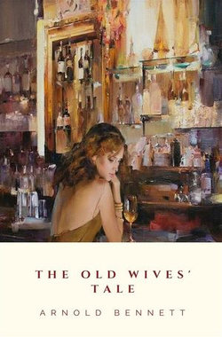 The Old Wives' Tale The Old Wives' Tale