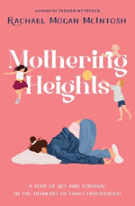 Mothering Heights
