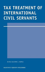 Tax Treatment of International Civil Servants