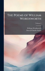 The Poems of William Wordsworth
