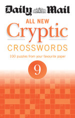 Daily Mail All New Cryptic Crosswords 9 Daily Mail All New Cryptic Crosswords 9