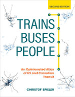 Trains, Buses, People, Second Edition
