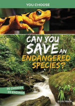 Can You Save an Endangered Species