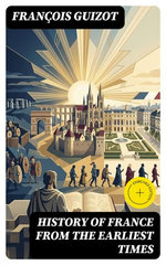 History of France from the Earliest Times