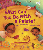 ?Que Puedes Hacer con una Paleta? (What Can You Do with a Paleta Spanish Edition)