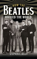 How The Beatles Rocked The World