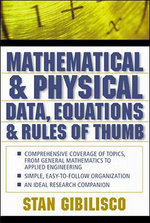 Mathematical and Physical Data, Equations, and Rules of Thumb