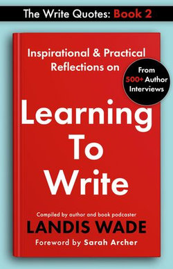 The Write Quotes: Learning to Write