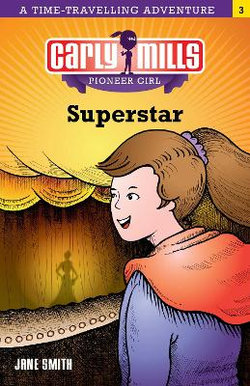 Carly Mills Pioneer Girl