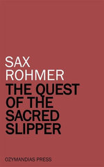 The Quest of the Sacred Slipper