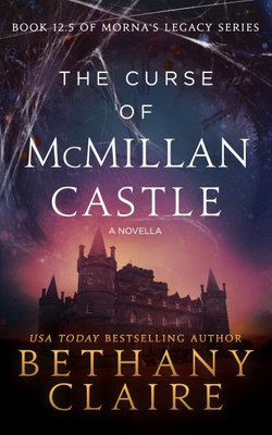 The Curse of McMillan Castle (a Scottish, Time Travel Romance)