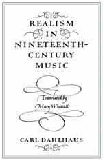 Realism in Nineteenth Century Music