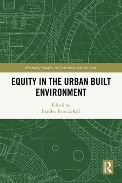 Equity in the Urban Built Environment