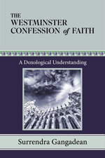 The Westminster Confession of Faith