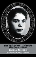 The Queen of Darkness and other stories The Queen of Darkness and other stories