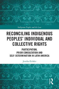 Reconciling Indigenous Peoples¿ Individual and Collective Rights