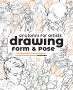 Anatomy for Artists - Drawing Form and Pose