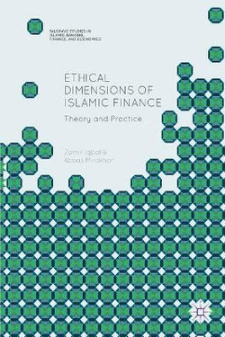 Ethical Dimensions of Islamic Finance Ethical Dimensions of Islamic Finance