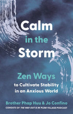 Calm in the Storm