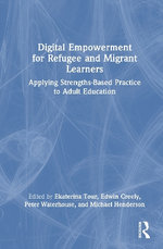 Digital Empowerment for Refugee and Migrant Learners