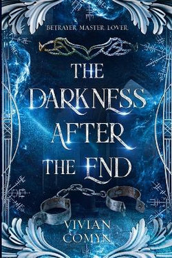 The Darkness After the End