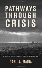Pathways through Crisis