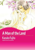 A MAN OF THE LAND