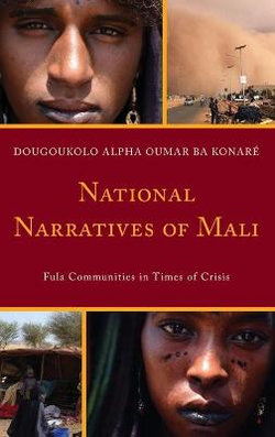 National Narratives of Mali National Narratives of Mali