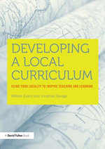 Developing a Local Curriculum