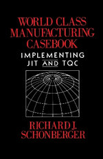 World Class Manufacturing Casebook