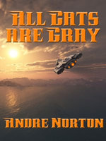 All Cats are Gray