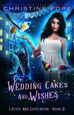 Wedding Cakes and Wishes