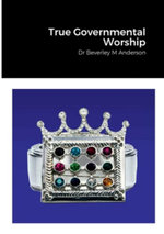 True Governmental Worship