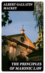 The Principles of Masonic Law